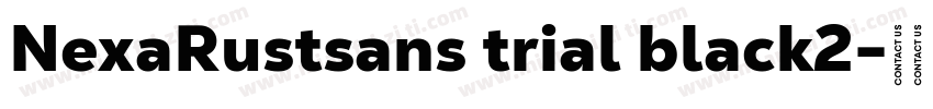 NexaRustsans trial black2字体转换